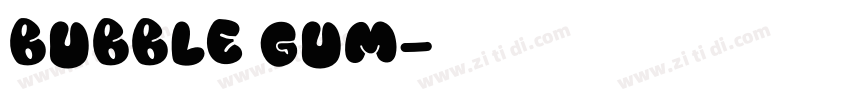 BUBBLE GUM字体转换